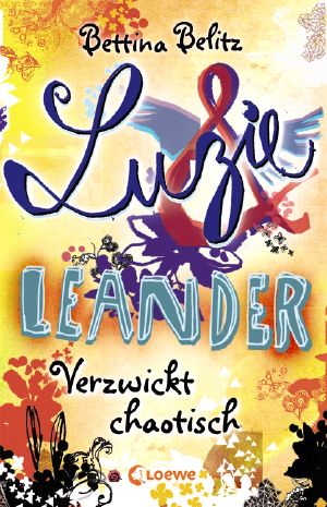 [Luzie & Leander 03] • Verzwickt chaotisch